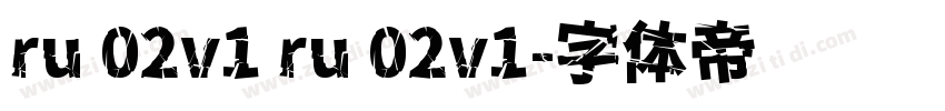 ru 02v1 ru 02v1字体转换